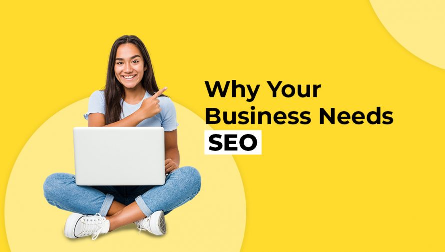 Why You Need Our SEO Services