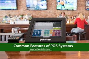 Common Features of POS Systems