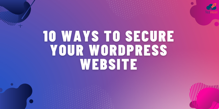 Best Practices for Securing Your WordPress Website